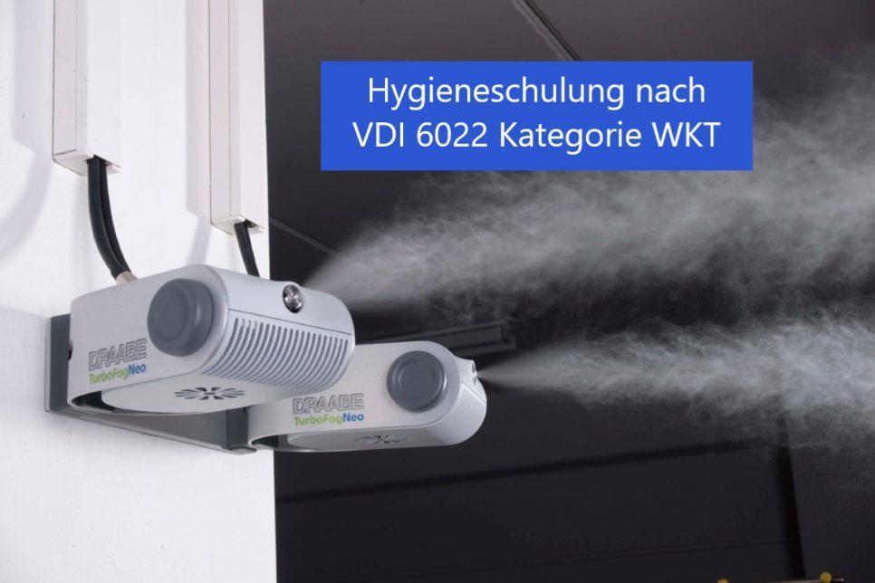 Hygieneschulung nach VDI 6022 Kategorie WKT